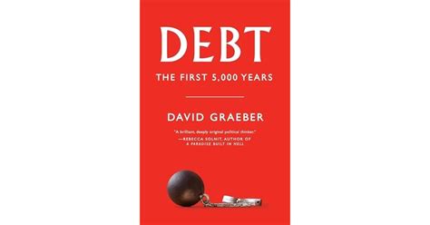  Debt: the First 5,000 Years - A Journey Through Centuries of Borrowing and Lending