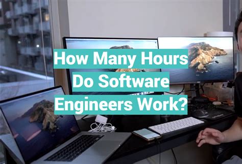 How Many Hours a Week Do Software Engineers Work? And Why Do They Sometimes Code in Their Sleep?