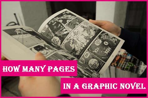 How Many Pages in a Graphic Novel: A Journey Through the Boundless Pages of Imagination