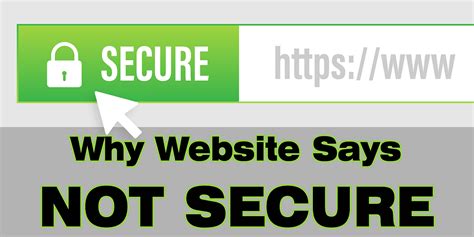 Why might a browser identify a website as not being secure? And what does it mean for the digital ecosystem?